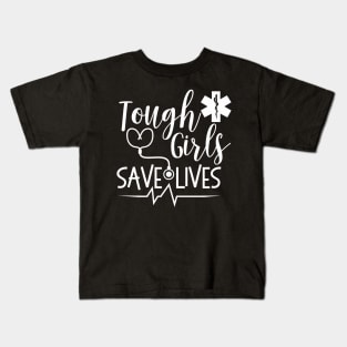 Tough Save Lives Amr Paramedic Emt Stethoscope Kids T-Shirt